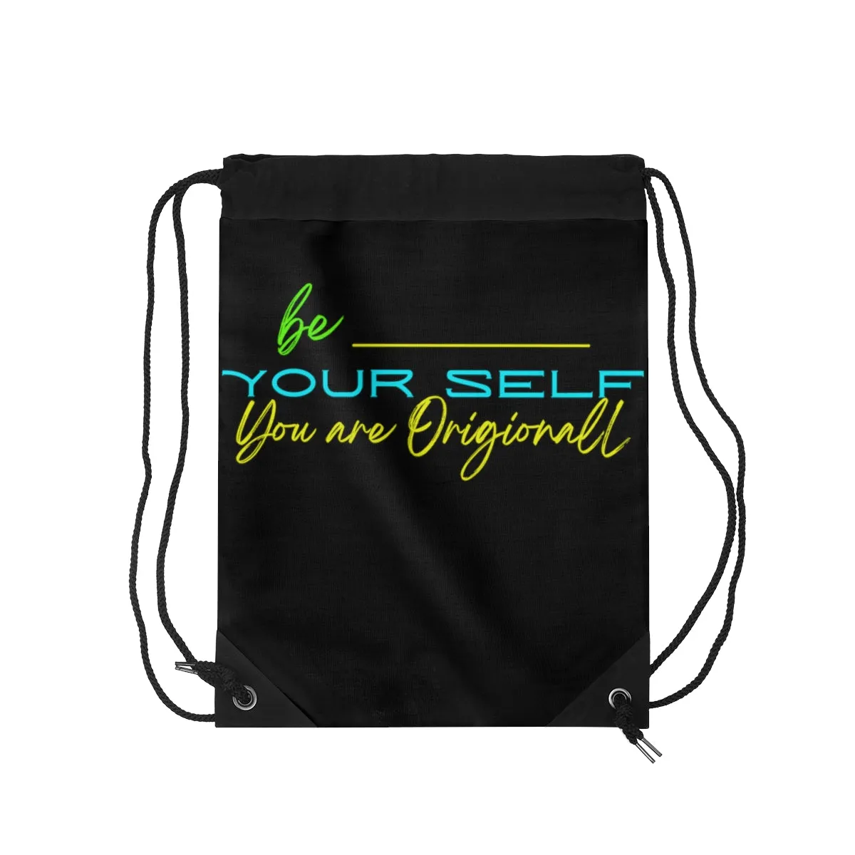 Drawstring Bag ( Be Yourself  Black )